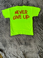 Load image into Gallery viewer, “Never Give Up” Shirt
